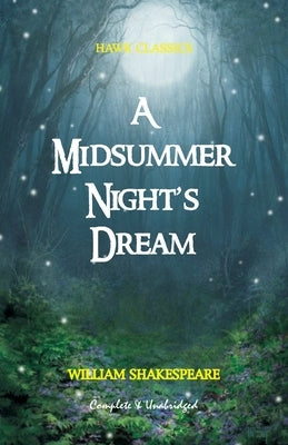 A Midsummer Night's Dream by Shakespeare, William