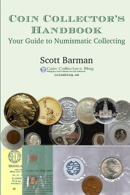 Coin Collector's Handbook by Barman, Scott