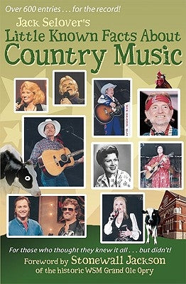 Little Known Facts about Country Music by Selover, Jack