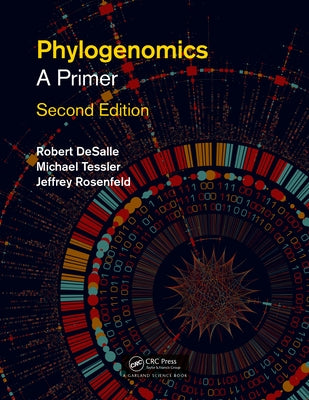 Phylogenomics: A Primer by DeSalle, Rob