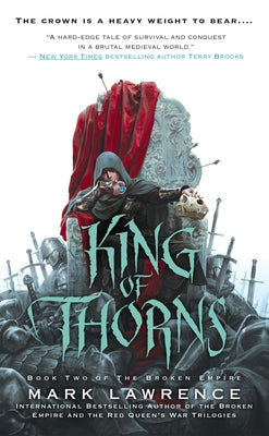 King of Thorns by Lawrence, Mark