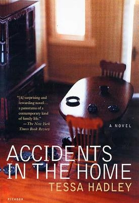 Accidents in the Home by Hadley, Tessa