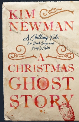 A Christmas Ghost Story by Newman, Kim