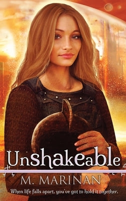 Unshakeable by Marinan, M.