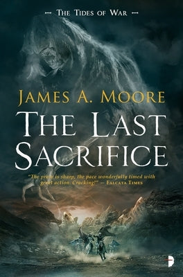 The Last Sacrifice by Moore, James A.