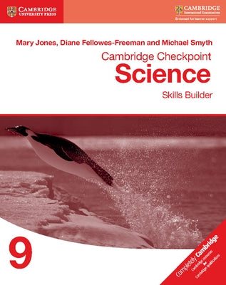 Cambridge Checkpoint Science Skills Builder Workbook 9 by Jones, Mary