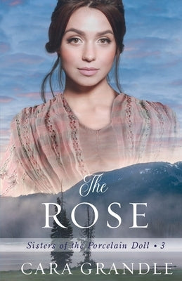 The Rose by Grandle, Cara