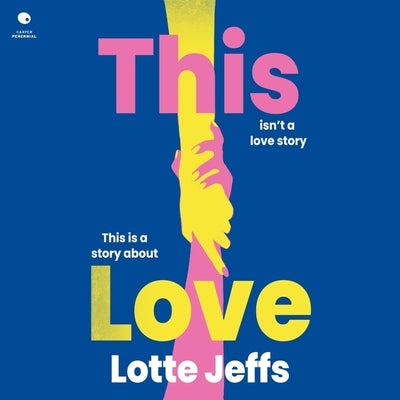 This Love by Jeffs, Lotte