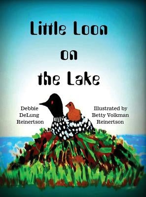 Little Loon on the Lake by Delung Reinertson, Debbie