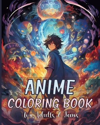 Anime Coloring Book: Cute and Beautiful Anime Characters Design for Manga Enthusiasts by Adams, Rita Z.