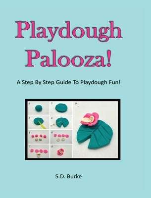 Playdough Palooza! by Burke, S. D.