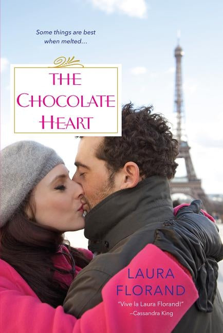 The Chocolate Heart by Florand, Laura