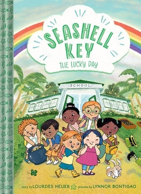 The Lucky Day (Seashell Key #3) by Heuer, Lourdes