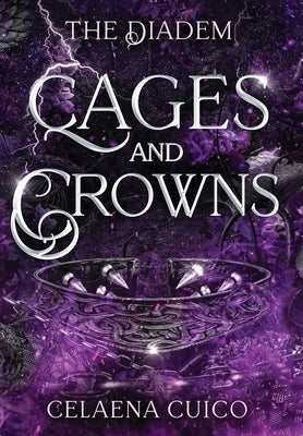 Cages and Crowns by Cuico, Celaena