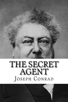 The Secret Agent by Conrad, Joseph