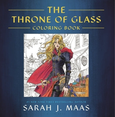 The Throne of Glass Coloring Book by Maas, Sarah J.