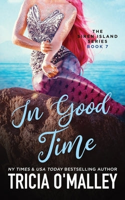 In Good Time by O'Malley, Tricia