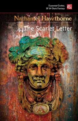 The Scarlet Letter by Hawthorne, Nathaniel