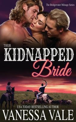 Their Kidnapped Bride by Vale, Vanessa