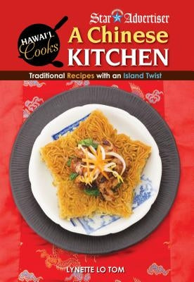 Chinese Kitchen by Tom, Lynette Lo