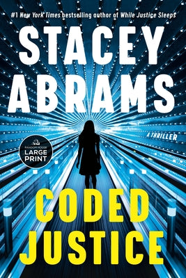 Coded Justice: A Thriller by Abrams, Stacey