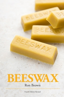 Beeswax by Brown, Ron