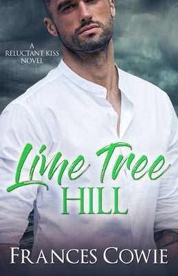 Lime Tree Hill by Cowie, Frances