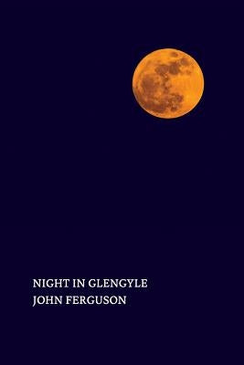 Night in Glengyle by Ferguson, John