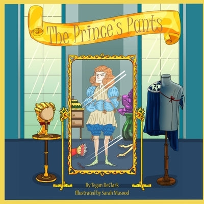 The Prince's Pants by Declark, Tegan