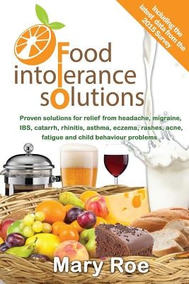 Food Intolerance Solutions by Roe, Mary