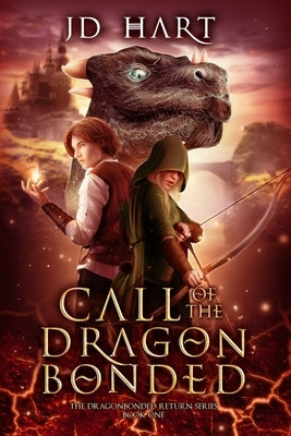 Call of the Dragonbonded: Book of Fire by Hart, Jd