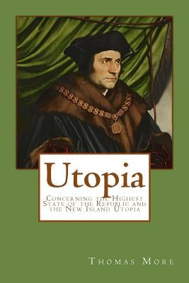 Utopia by More, Thomas