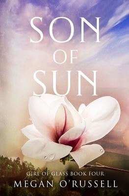 Son of Sun by O'Russell, Megan