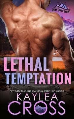 Lethal Temptation by Cross, Kaylea