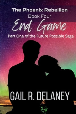 End Game by Delaney, Gail R.