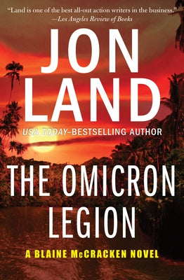 The Omicron Legion by Land, Jon