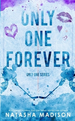 Only One Forever (Special Edition Paperback) by Madison, Natasha