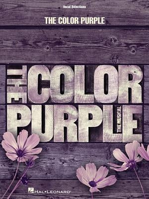 The Color Purple: The Musical: Vocal Selections by Willis, Allee