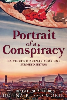 Portrait Of A Conspiracy: Extended Edition by Morin, Donna Russo