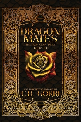 Dragon Mates: The Falk Clan Tales Books 1-4 by Gorri, C. D.