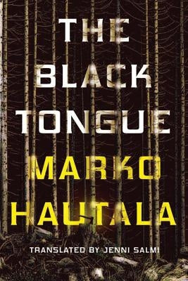 The Black Tongue by Hautala, Marko