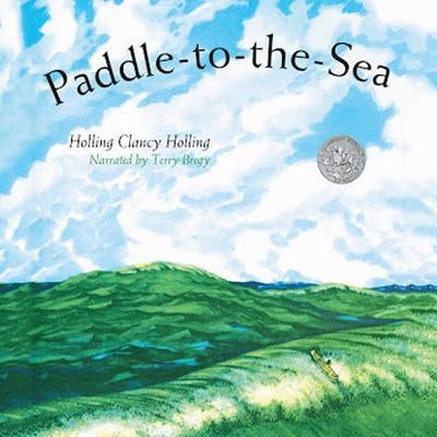 Paddle-To-The-Sea Lib/E by Holling, Holling Clancy