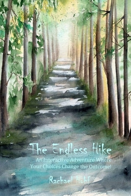 The Endless Hike by Hohf, Rachael