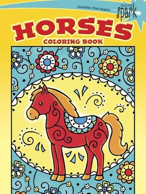 Spark Horses Coloring Book by Dahlen, Noelle