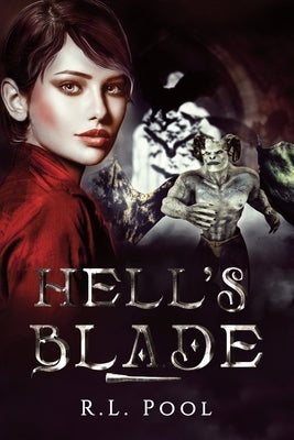 Hell's Blade by Pool, R. L.