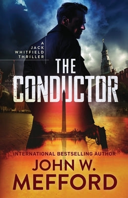 The Conductor by Mefford, John W.