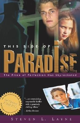 This Side of Paradise by Layne, Steven