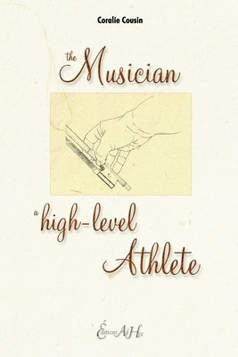 The Musician, A High-Level Athlete by Cousin, Coralie