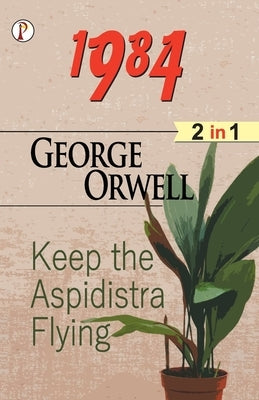 1984 and Keep the Aspidistra flying (2 in 1) Combo by Orwell, George