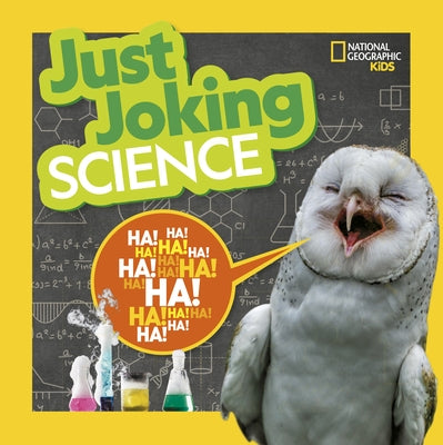 Just Joking Science by National Geographic Kids